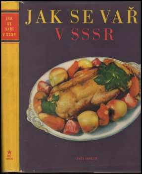 Jak se vaří v SSSR (1954, Svět sovětů) - ID: 226715