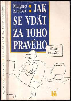 Jak se vdát za toho pravého