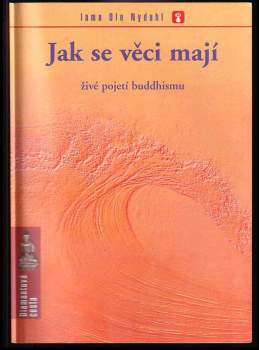 Ole Nydahl: Jak se věci mají