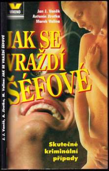 Jak se vraždí šéfové