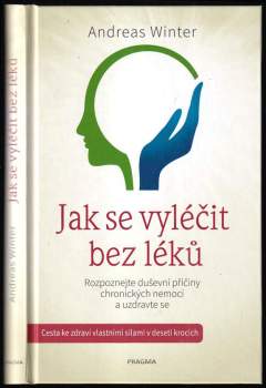 Jak se vyléčit bez léků