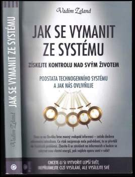Jak se vymanit ze systému