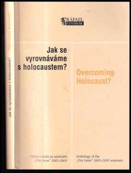 Jak se vyrovnáváme s holocaustem?