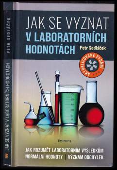 Jak se vyznat v laboratorních hodnotách