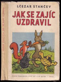 Jak se zajíc uzdravil