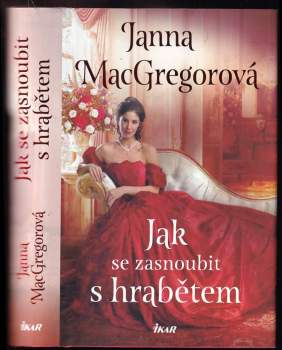 Janna MacGregor: Jak se zasnoubit s hrabětem