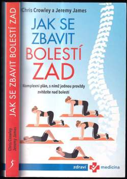 Jak se zbavit bolestí zad