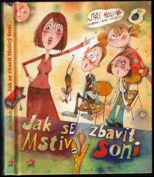 Jak se zbavit Mstivý Soni