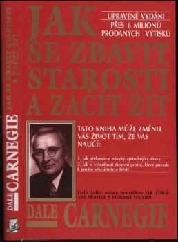 Jak se zbavit starostí a začít žít
