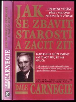 Jak se zbavit starostí a začít žít
