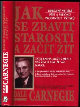Jak se zbavit starostí a začít žít