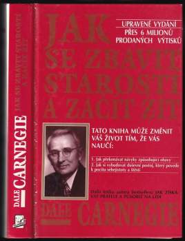 Jak se zbavit starostí a začít žít