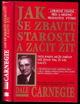 Jak se zbavit starostí a začít žít