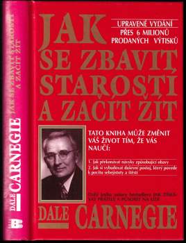 Jak se zbavit starostí a začít žít