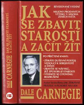 Jak se zbavit starostí a začít žít