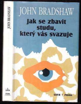 Jak se zbavit studu, který vás svazuje