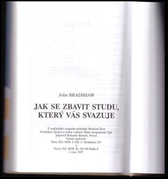 John Bradshaw: Jak se zbavit studu, který vás svazuje