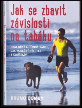 Jak se zbavit závislosti na tabáku
