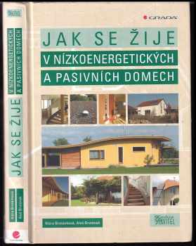 Jak se žije v nízkoenergetických a pasivních domech
