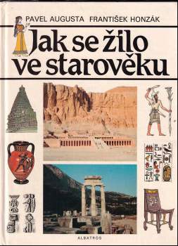Jak se žilo ve starověku