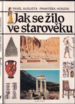 Jak se žilo ve starověku