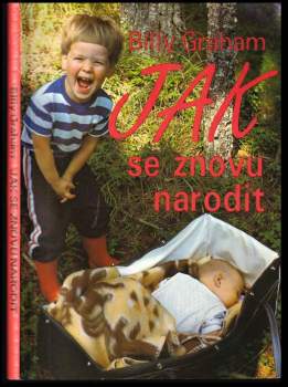 Jak se znovu narodit