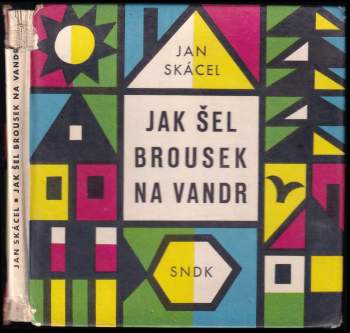 Jan Skácel: Jak šel brousek na vandr