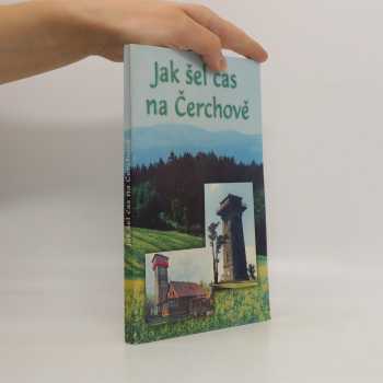 Jak šel čas na Čerchově