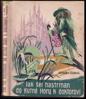 Jak šel hastrman do Kutné Hory k doktorovi a jiná vyprávění