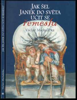Jak šel Janek do světa učit se řemeslu