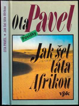 Jak šel táta Afrikou : povídky - Povídky