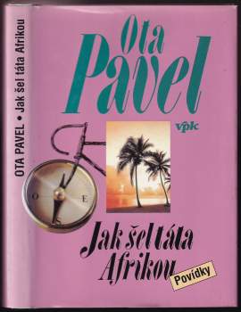Jak šel táta Afrikou : povídky - Povídky