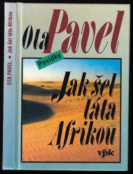 Jak šel táta Afrikou