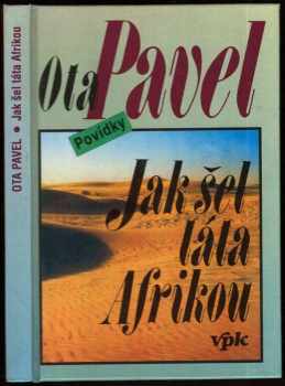 Ota Pavel: Jak šel táta Afrikou