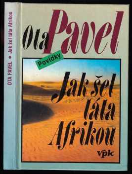Jak šel táta Afrikou : povídky - Povídky