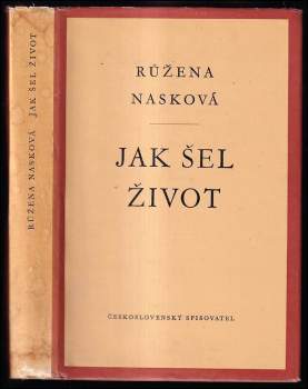 Jak šel život