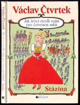 Jak ševci zvedli vojnu pro červenou sukni