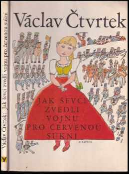 Jak ševci zvedli vojnu pro červenou sukni