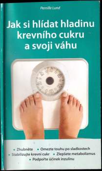Pernille Lund: Jak si hlídat hladinu krevního cukru a svoji váhu