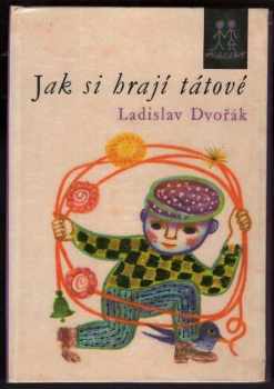 Jak si hrají tátové