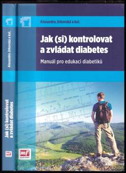 Jak (si) kontrolovat a zvládat diabetes