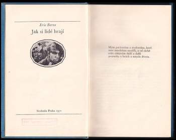 Eric Berne: Jak si lidé hrají