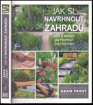 Jak si navrhnout zahradu