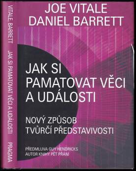 Joe Vitale: Jak si pamatovat věci a události
