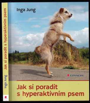 Inga Jung: Jak si poradit s hyperaktivním psem