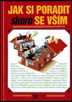 Jak si poradit skoro se vším - Neville Carrington (1999, Reader's Digest Výběr) - ID: 560893