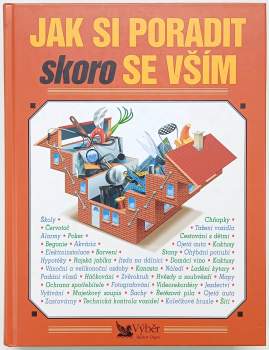 Jak si poradit skoro se vším