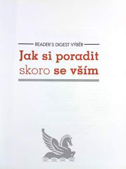 Jak si poradit skoro se vším