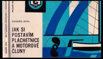 Jak si postavím plachetnice a motorové čluny