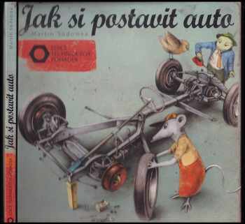 Martin Sodomka: Jak si postavit auto
